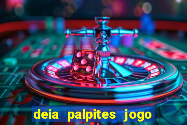 deia palpites jogo do bicho